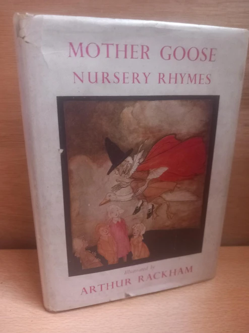 Heinemann Publishing - Mother Goose Nursery Rhymes - HB - (Illusrated by Arthur Rackham ) - 1958