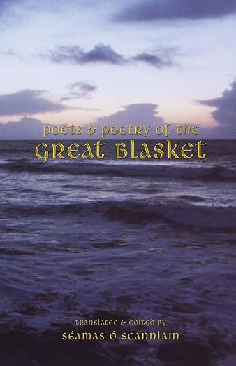 Séamas Ó Scannláin - Poets and Poetry of the Great Blasket - PB - BRAND NEW