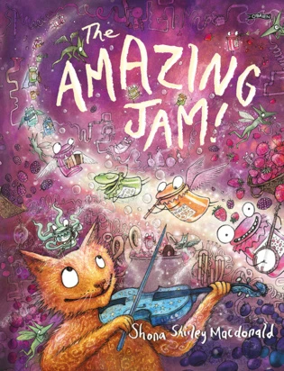 Shona Shirley Macdonald - The Amazing Jam - HB - BRAND NEW