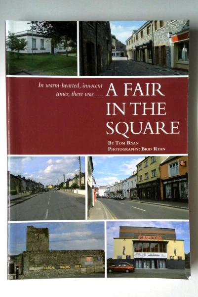 Tom Ryan / A Fair in the Square (Large Paperback)
