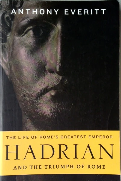 Anthony Everitt / Hadrian (Large Paperback)