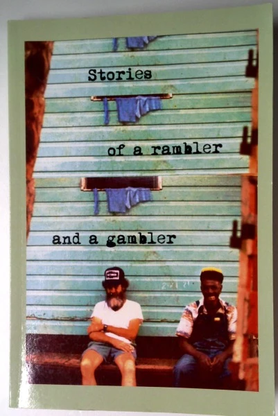 Barney Carr / Stories of a Rambler and a Gambler (Large Paperback)
