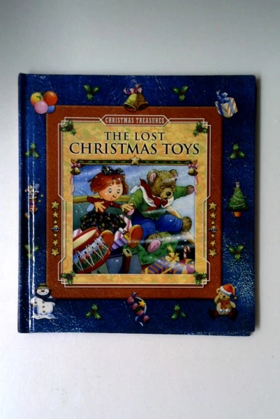 Peter Haddock Limited / The Lost Christmas Toys (Hardback)