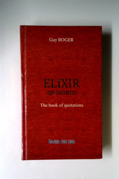 Guy Roger / Elixir of Words (Hardback)