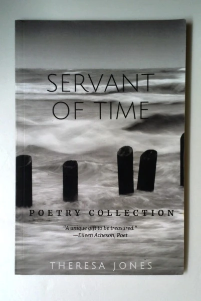 Theresa Jones / Servant of Time (Large Paperback)