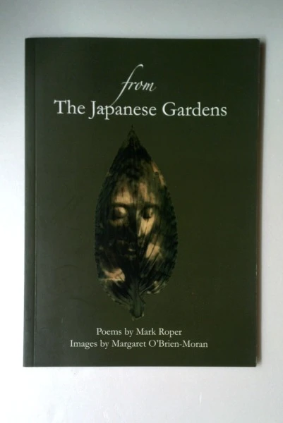 Mark Roper / From the Japanese Gardens (Large Paperback)