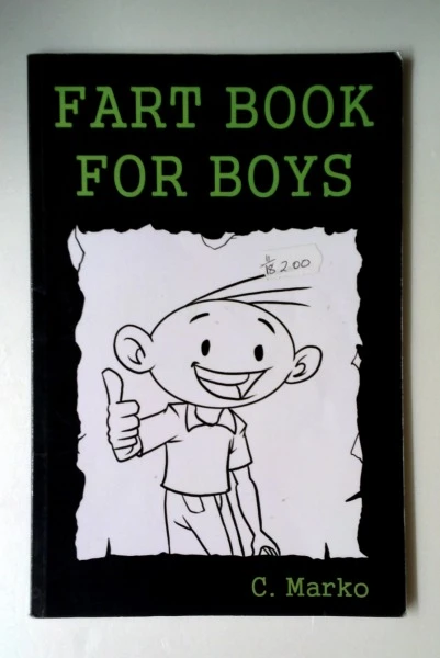 C. Marko / Fart Book for Boys (Large Paperback)