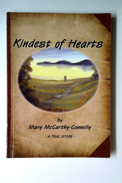 Mary McCarthy-Connolly / Kindest of Hearts (Large Paperback)