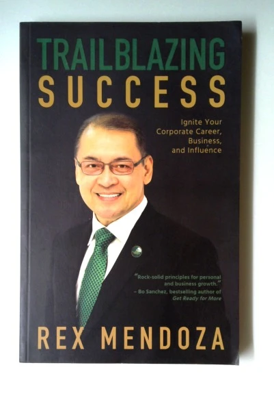 Rex Mendoza / Trailblazing Success (Large Paperback)