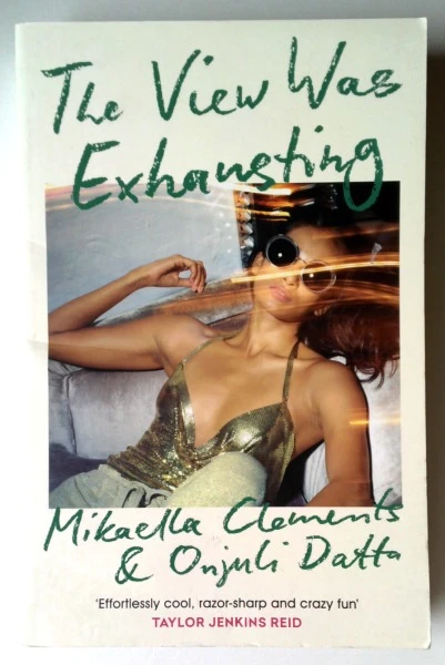 Mikaella Clements / The View Was Exhausting (Large Paperback)