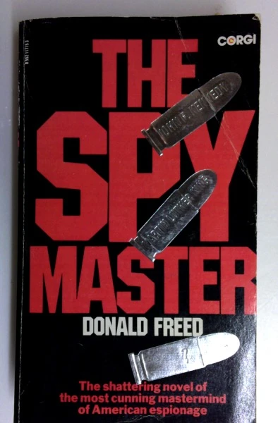 Donald Freed / The Spymaster (Vintage Paperback)