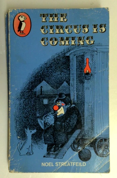 Noel Streatfeild / The Circus is Coming (Vintage Paperback)