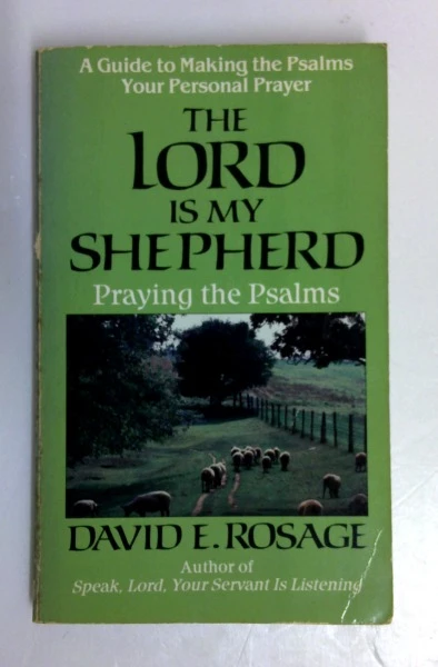 David E. Rosage / The Lord is My Shepherd (Vintage Paperback)