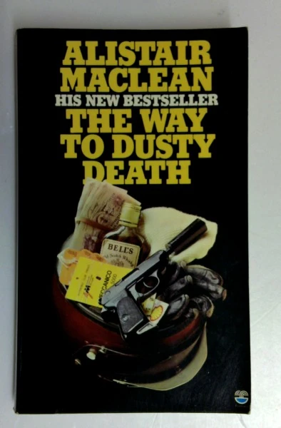 Alistair Maclean / The Way to Dusty Death (Vintage Paperback) (2)