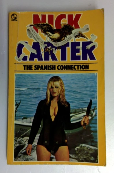 Nick Carter / Spanish Connection (Vintage Paperback)