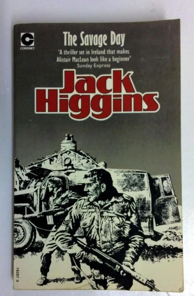 Jack Higgins / Savage Day (Coronet Books) (Vintage Paperback)