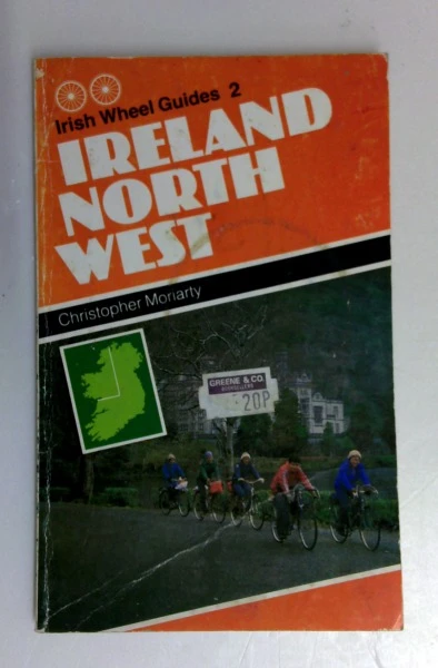 Christopher Moriarity / Irish Wheel Guide: Bk. 2 (Vintage Paperback)