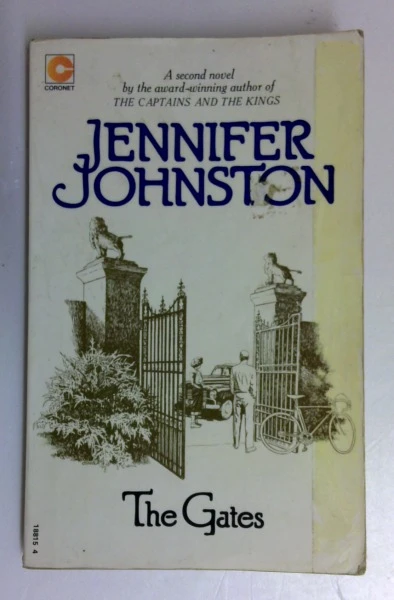 Jennifer Johnston / The Gates (Coronet Books) (Vintage Paperback)