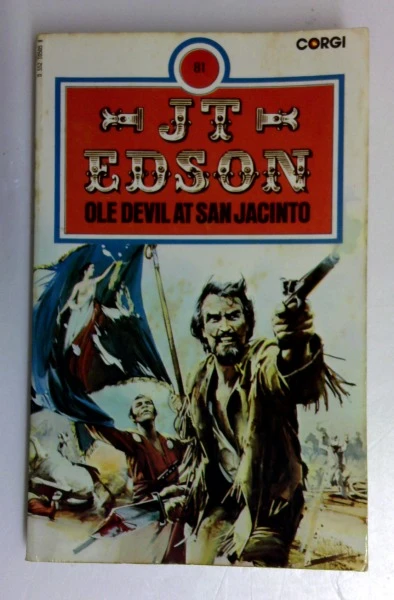 J.T. Edson / Ole Devil at San Jacinto (Vintage Paperback)
