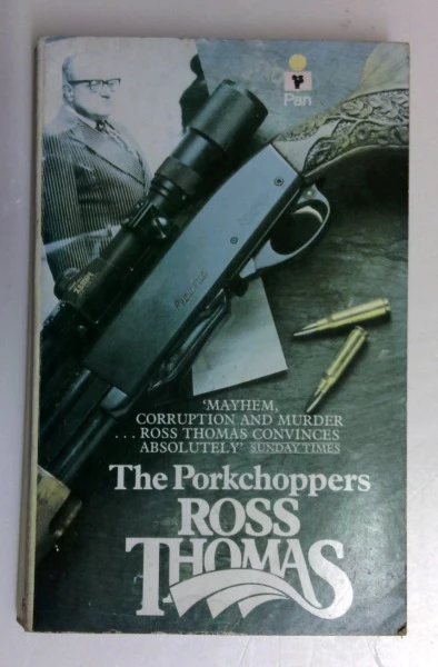 Ross Thomas / The Porkchoppers (Vintage Paperback) (1)