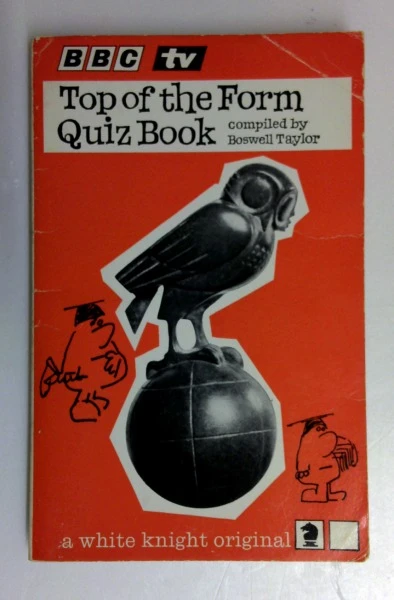 B.b.c. T.v. Top of the Form Quiz Book: No. 1 (Knight Books) (Vintage Paperback)