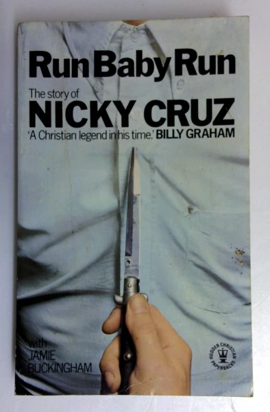 Nicky Cruz / Run Baby Run (Hodder Christian Paperbacks) (Vintage Paperback)