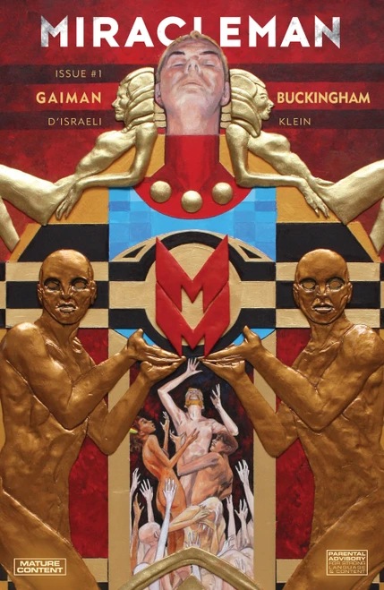 Miracleman by Gaiman and Buckingham (2015) #1: Book Four: The Golden Age