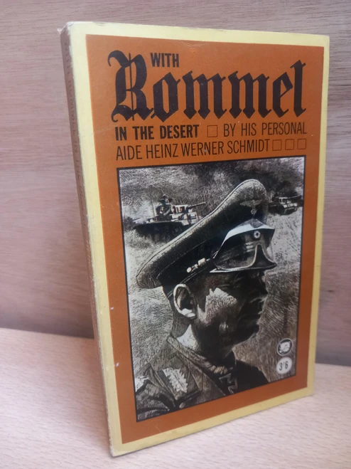 Heinz Werner Schmidt - With Rommel in the Desert - PB 1965