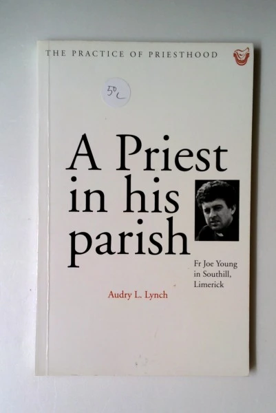 Audry L. Lynch / A Priest and His Parish (Large Paperback)