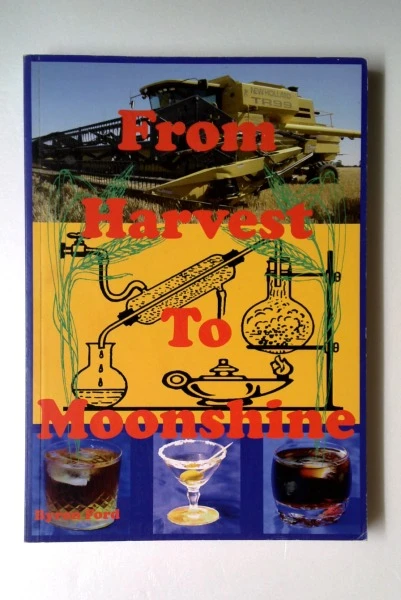 Byron Ford / From Harvest to Moonshine (Large Paperback)