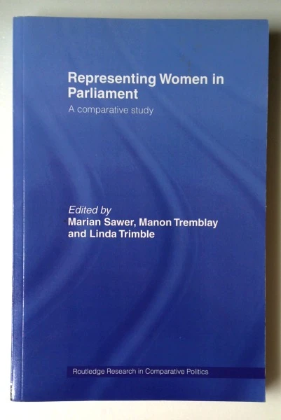 Marian Sawer / Representing Women in Parliament (Large Paperback)
