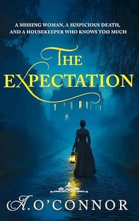 A. O'Connor - The Expectation - PB - BRAND NEW