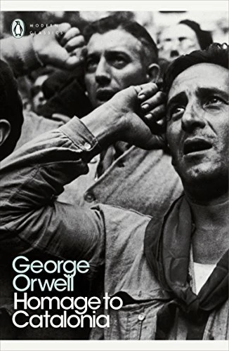 George Orwell / Homage to Catalonia And Looking Back On the Spanish War