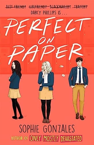 Sophie Gonzales / Perfect on Paper