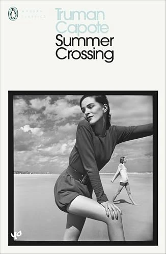 Truman Capote / Summer Crossing