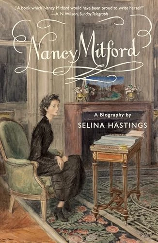 Selina Hastings / Nancy Mitford (Large Paperback)