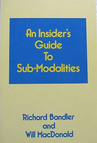 Will MacDonald / An Insider's Guide to Sub-modalities (Large Paperback)