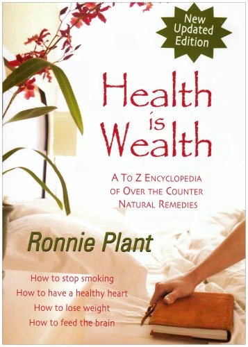 Ronnie Plant / Health is Wealth (Large Paperback)