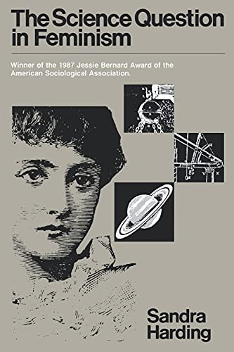 Sandra G. Harding / The Science Question in Feminism (Large Paperback)