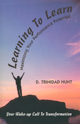 D. Trinidad Hunt / Learning to Learn (Large Paperback)