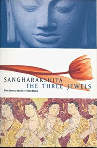 Sangharakshita (Bhikshu) / The Three Jewels (Large Paperback)