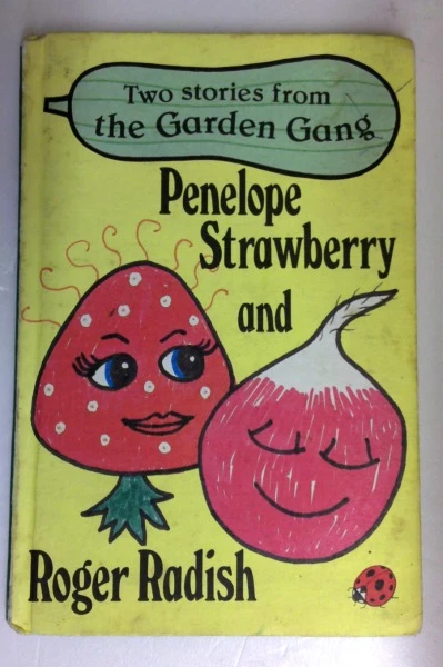 Penelope Strawberry and Roger Radish (Vintage Ladybird)
