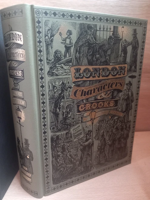Henry Mayhew - London Characters and Crooks - HB Slipcased Folio Society Edition 1996
