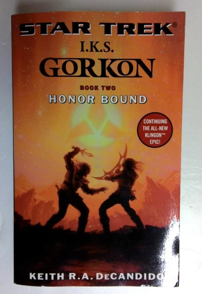 Keith R.A. Decandido / Honor Bound (Bk. 2) (I.k.s. Gorkon) (Vintage Paperback)