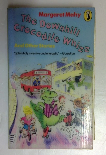 Mahy Margaret / The Downhill Crocodile Whizz and Other Stories (Puffin Books) (Older Edition Small Paperback)