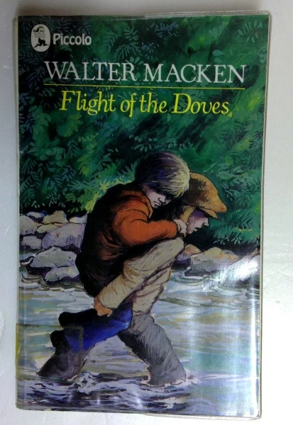 Walter Macken / The Flight of the Doves (Piccolo Books) (Older Edition Small Paperback)