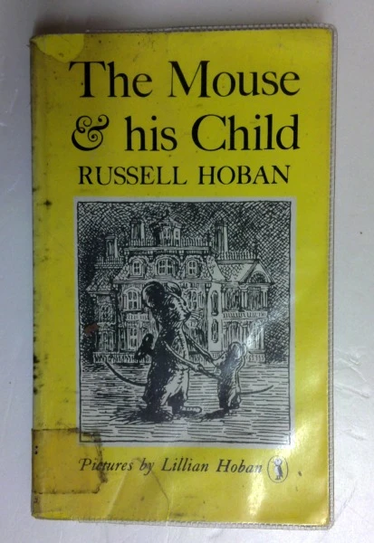 Russell Hoban / The Mouse and His Child (Puffin Books) (Older Edition Small Paperback)
