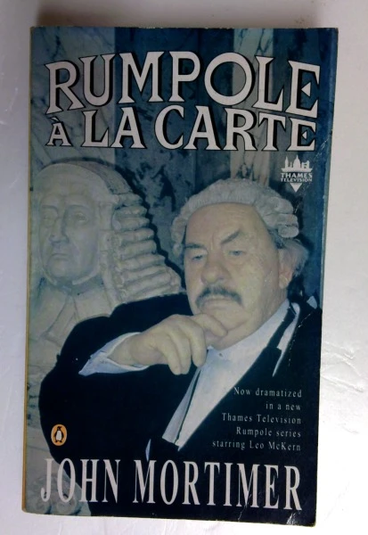 John Mortimer / Rumpole a La Carte (Older Edition Small Paperback)