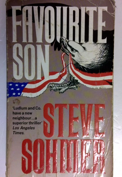 Steve Sohmer / Favourite Son (Older Edition Small Paperback)