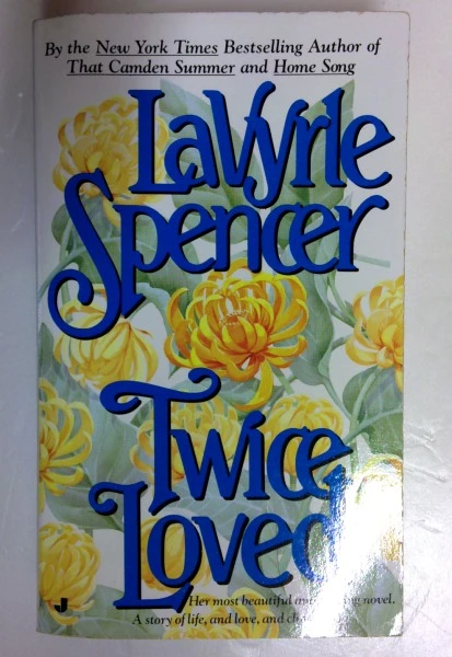Lavyrle Spencer / Twice Loved (Older Edition Small Paperback)